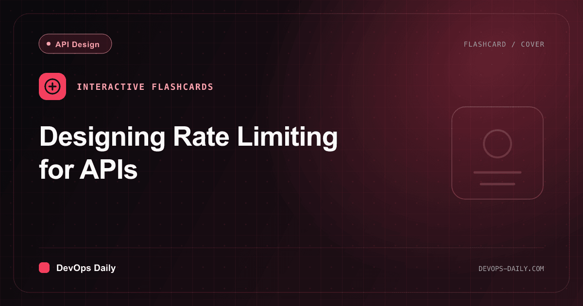 Designing Rate Limiting for APIs