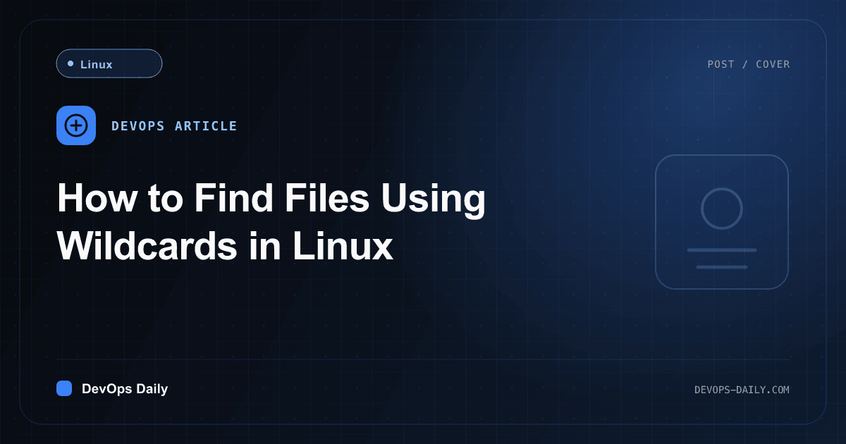 How to Find Files Using Wildcards in Linux
