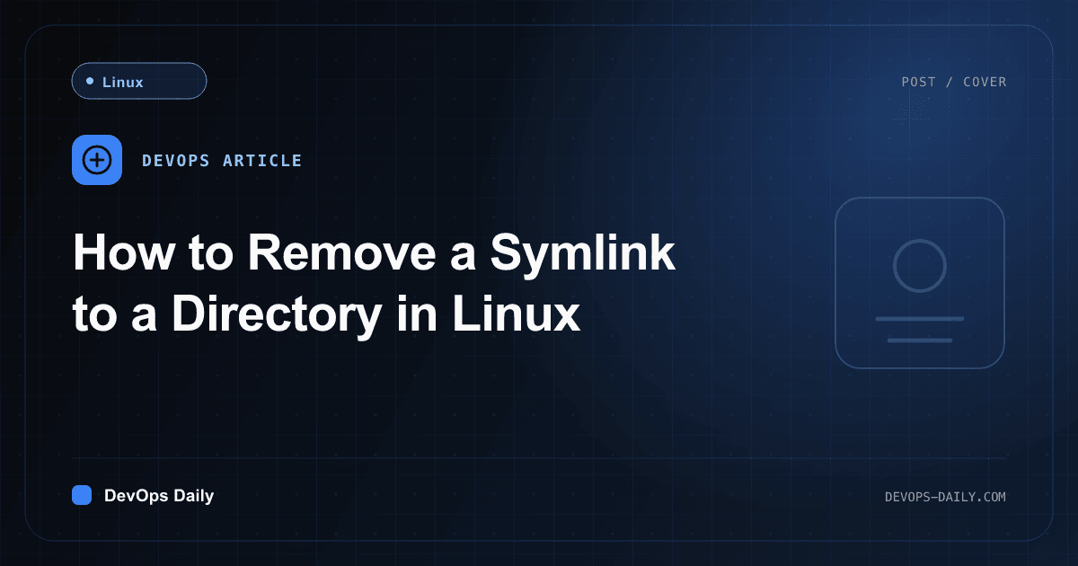 How to Remove a Symlink to a Directory in Linux